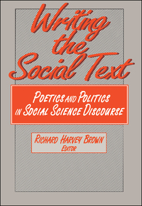 Cover image: Writing the Social Text 1st edition 9780202303871