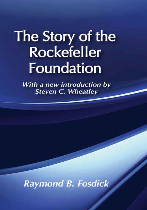 Cover image for book The Story of the Rockefeller Foundation
