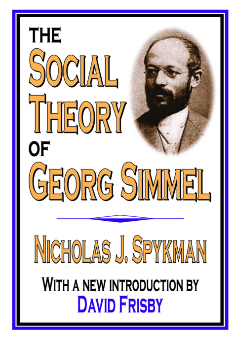 Cover image for book The Social Theory of Georg Simmel