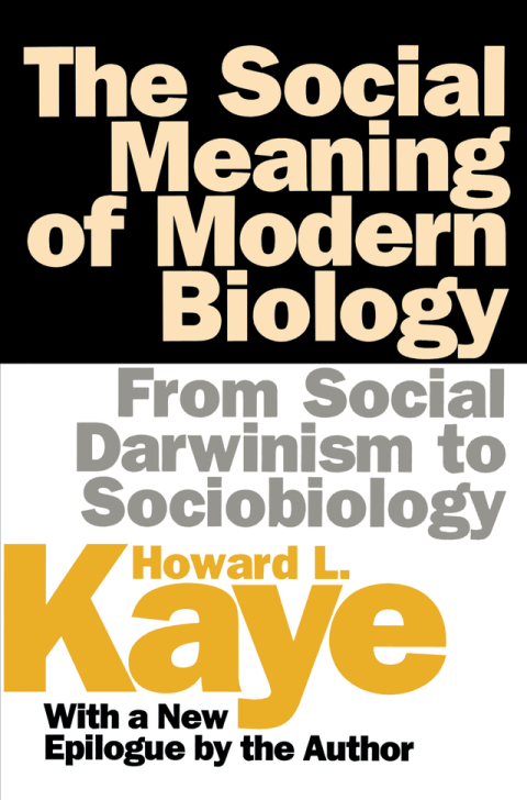 Cover image for book The Social Meaning of Modern Biology