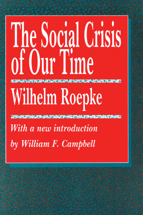Cover image for book The Social Crisis of Our Time