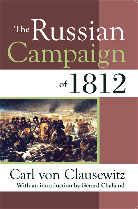 The Russian Campaign of 1812 
