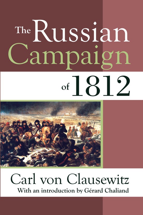 The Russian Campaign of 1812 