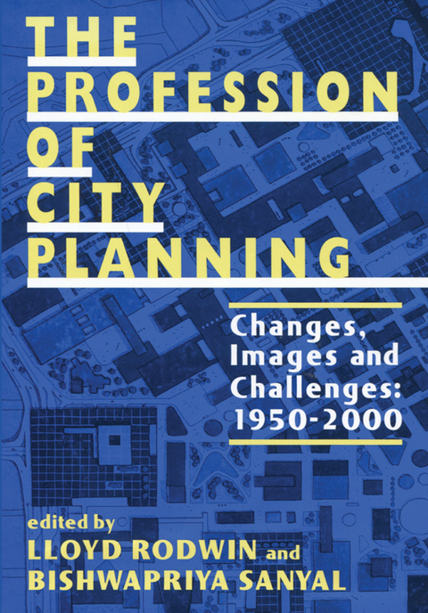 Cover image for book The Profession of City Planning