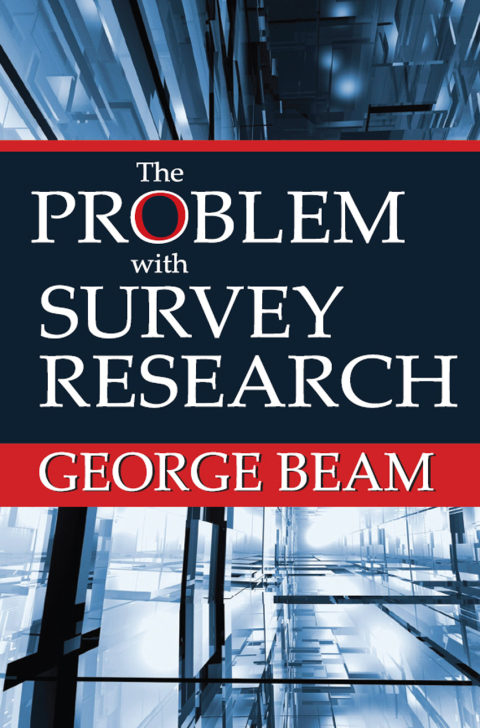 Cover image for book The Problem with Survey Research