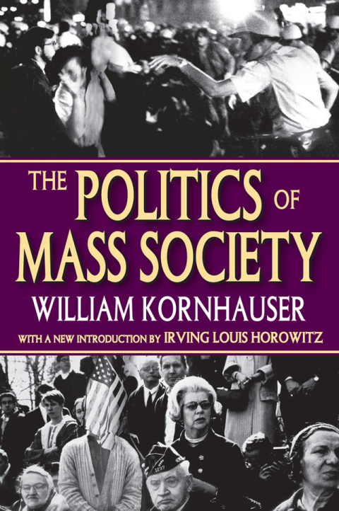 Cover image for book The Politics of Mass Society