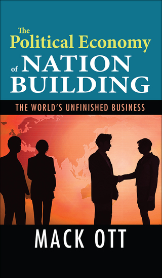 The Political Economy of Nation Building