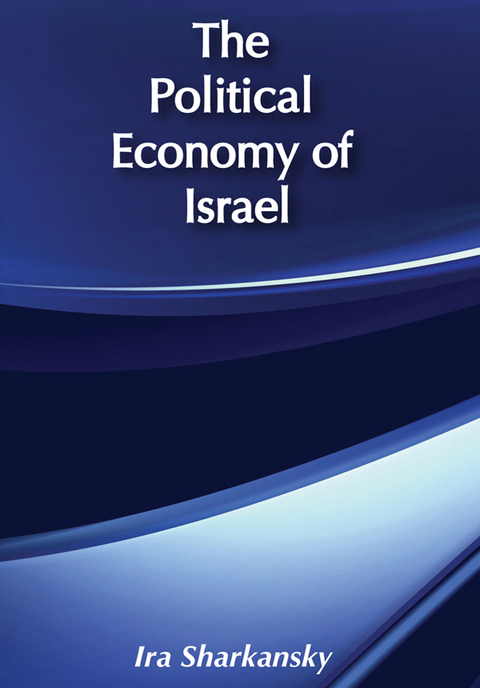 Cover image for book The Political Economy of Israel