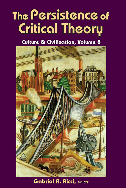 Cover image for book The Persistence of Critical Theory