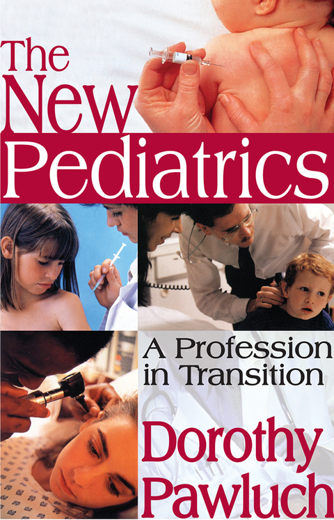 Cover image for book The New Pediatrics