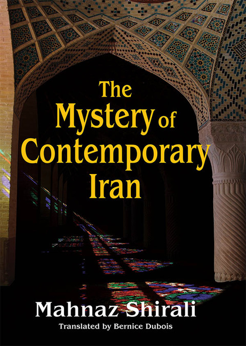 Cover image for book The Mystery of Contemporary Iran