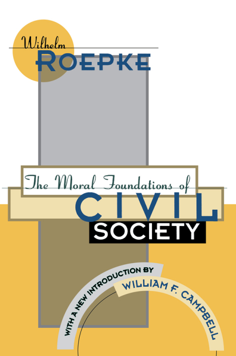 Cover image for book The Moral Foundations of Civil Society