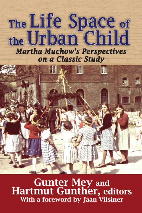 Cover image for book The Life Space of the Urban Child