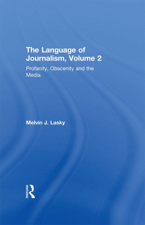 Cover image for book Profanity, Obscenity and the Media
