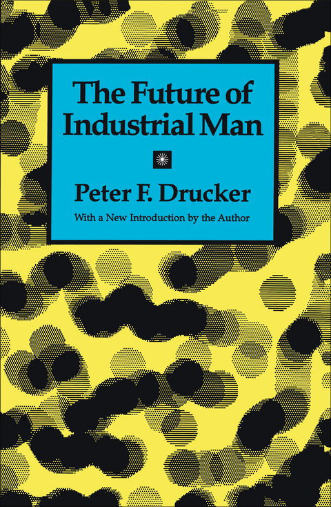 Cover image for book The Future of Industrial Man