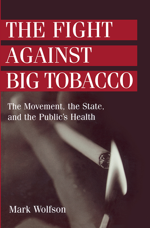 Cover image for book The Fight Against Big Tobacco