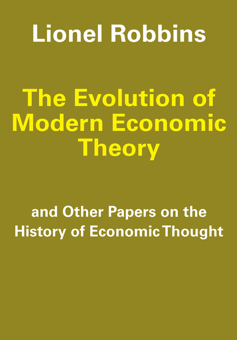 Cover image for book The Evolution of Modern Economic Theory