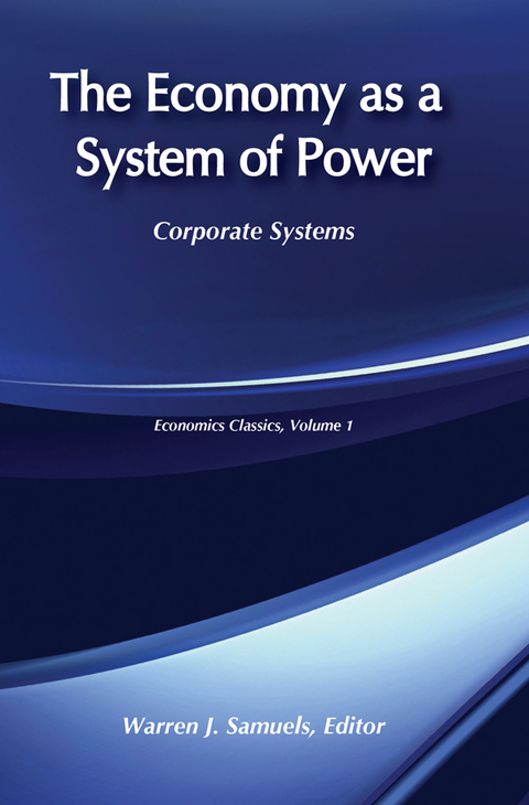 Cover image for book The Economy as a System of Power