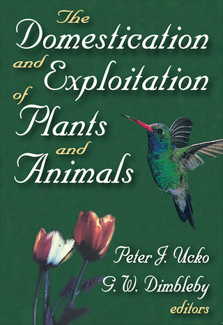 The Domestication and Exploitation of Plants and Animals