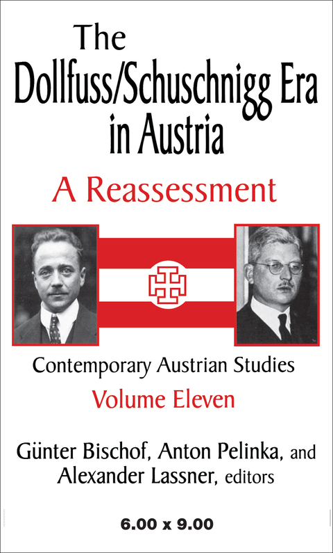 Cover image for book The Dollfuss/Schuschnigg Era in Austria