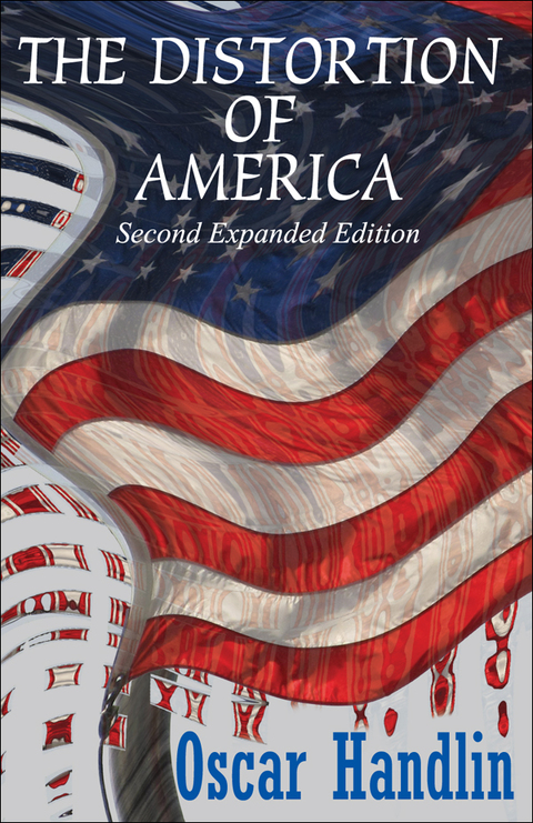 Cover image for book The Distortion of America