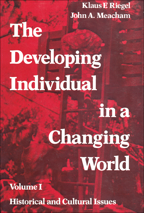 Cover image for book The Developing Individual in a Changing World