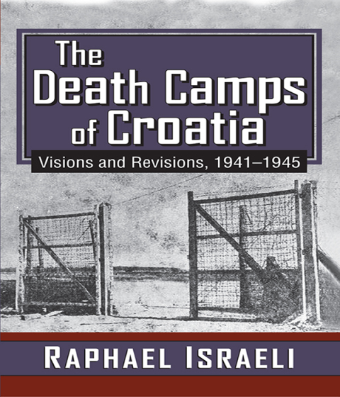 Cover image for book The Death Camps of Croatia