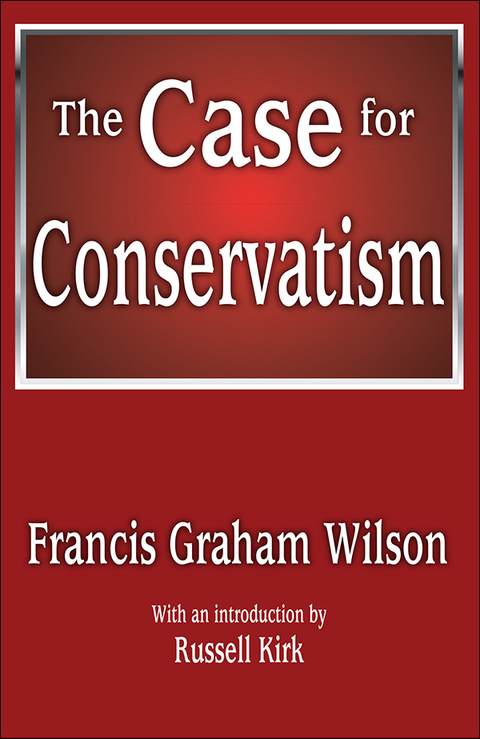 Cover image for book The Case for Conservatism