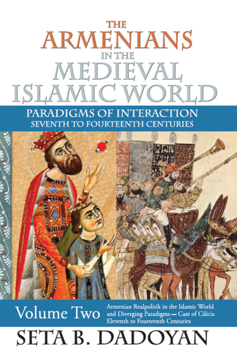 Cover image for book The Armenians in the Medieval Islamic World