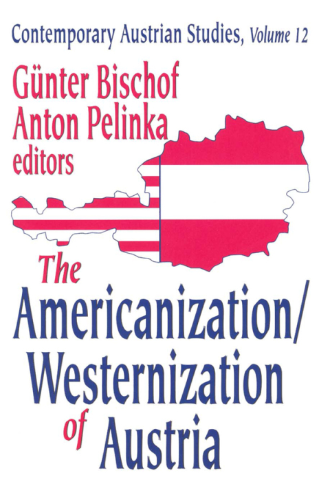 Cover image for book The Americanization/Westernization of Austria