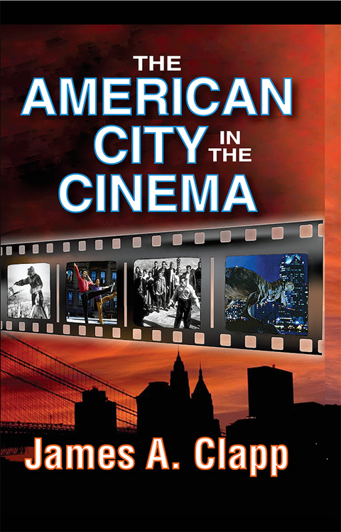Cover image for book The American City in the Cinema