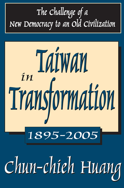 Cover image for book Taiwan in Transformation 1895-2005
