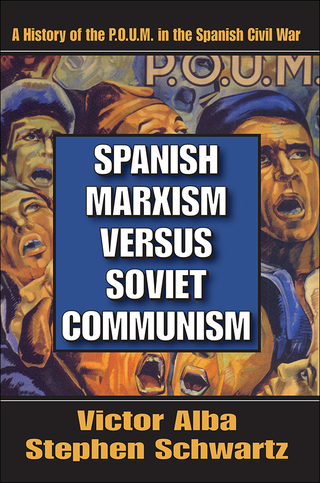 Spanish Marxism Versus Soviet Communism