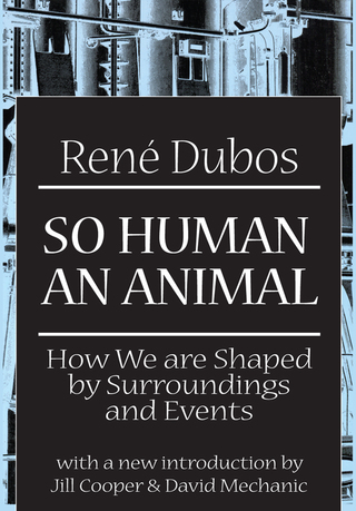 So Human an Animal