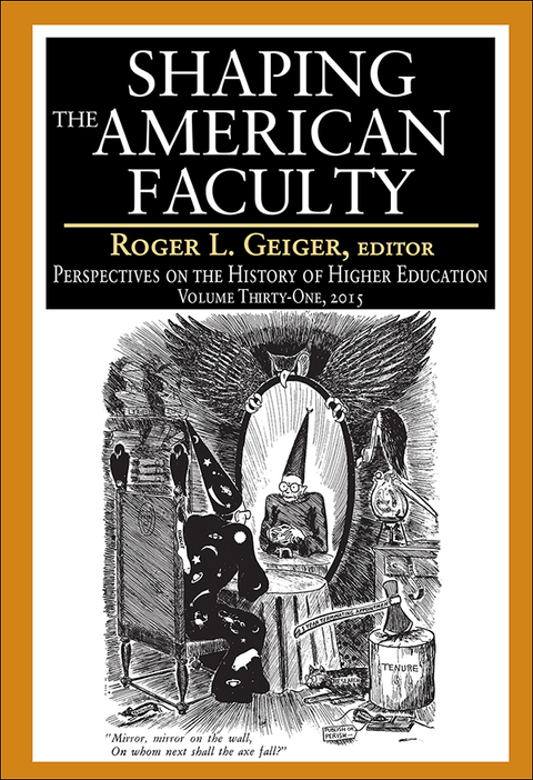 Cover image for book Shaping the American Faculty
