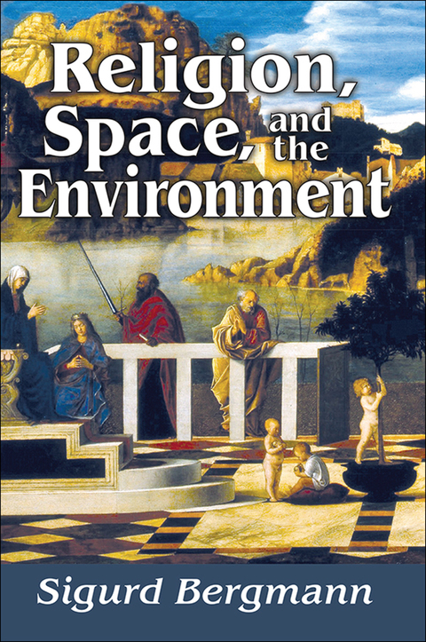 Cover image for book Religion, Space, and the Environment