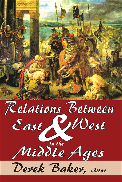 Cover image for book Relations Between East and West in the Middle Ages