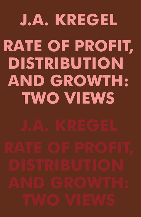 Cover image for book Rate of Profit, Distribution and Growth