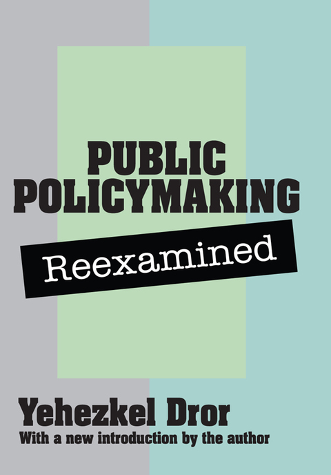 Cover image for book Public Policy Making Reexamined