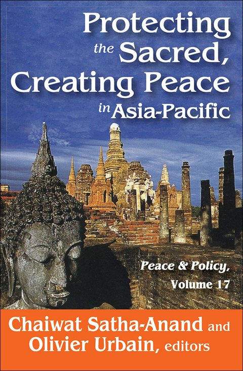 Cover image for book Protecting the Sacred, Creating Peace in Asia-Pacific