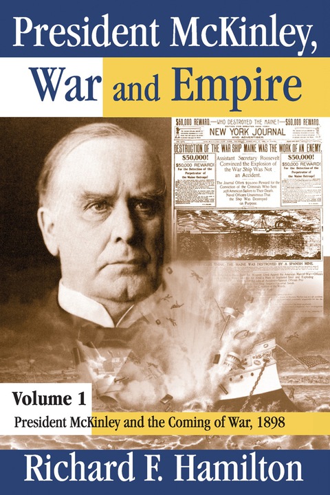 President McKinley, War and Empire 
