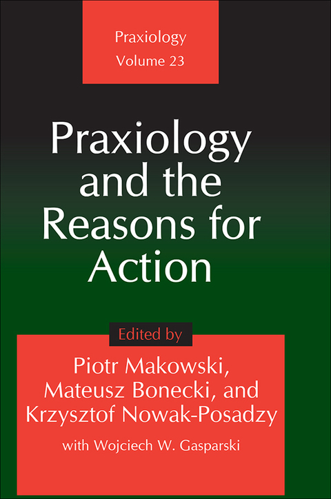 Cover image for book Praxiology and the Reasons for Action