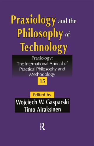Praxiology and the Philosophy of Technology