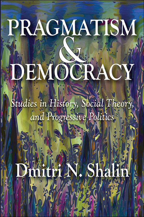 Cover image for book Pragmatism and Democracy