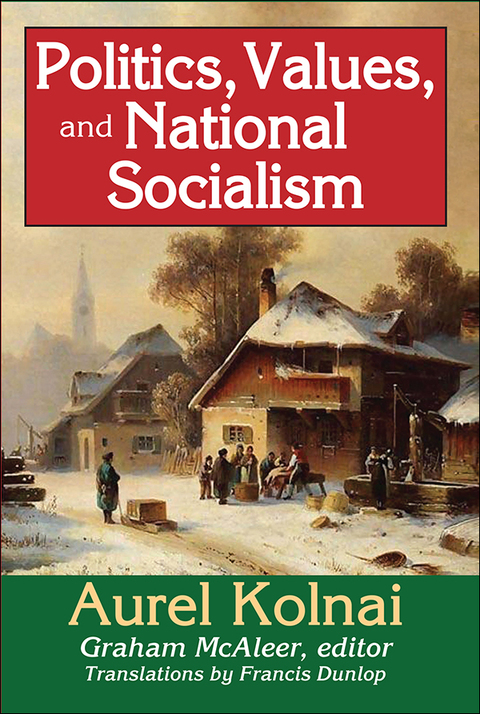 Cover image for book Politics, Values, and National Socialism