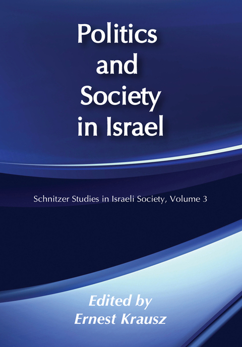 Cover image for book Politics and Society in Israel