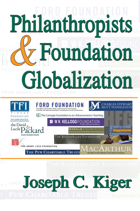 Cover image for book Philanthropists and Foundation Globalization
