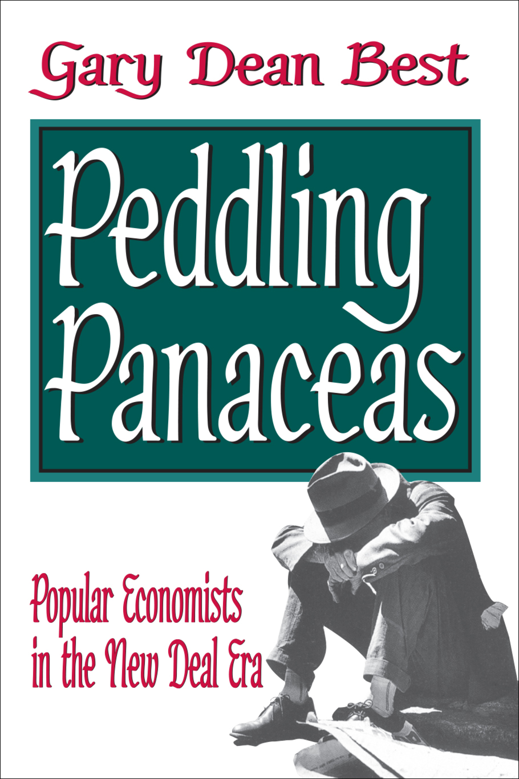 Peddling Panaceas (eBook) - Gary Best