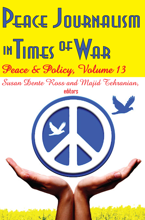 Cover image for book Peace Journalism in Times of War
