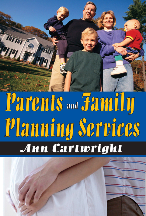 Parents and Family Planning Services 
